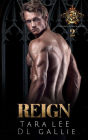 Reign (Lords of Crestwood Prep, #2)