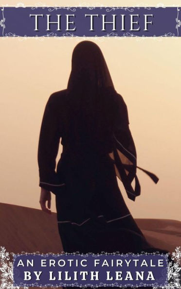The Thief (Erotic Fairytales)