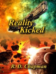 Mobile e books download Reality Kicked (Blurring Reality, #3) 9781968068004 in English by R D Chapman CHM
