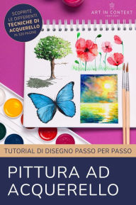 Title: Pittura ad Acquerello, Author: Martina Faessler