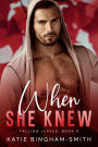 When She Knew (Falling Leaves, Book 3, #3)