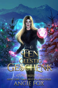 Title: Een geestig geschenk (Geesten van het zuiden, #2), Author: Angie Fox