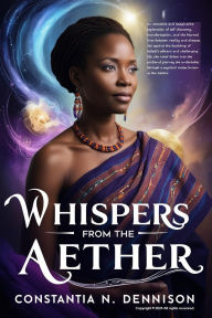 Title: Whispers in the Aether, Author: Constantia Dennison