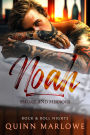 Noah: Smoke and Mirrors (Rock & Roll Nights, #4)