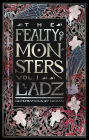 The Fealty of Monsters