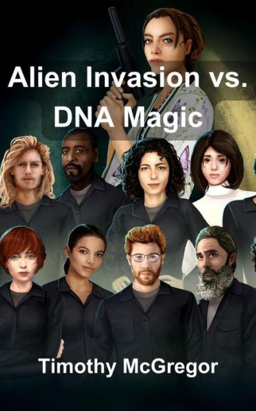 Alien Invasion vs. DNA Magic