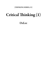 Title: Critical Thinking (1), Author: OxLee