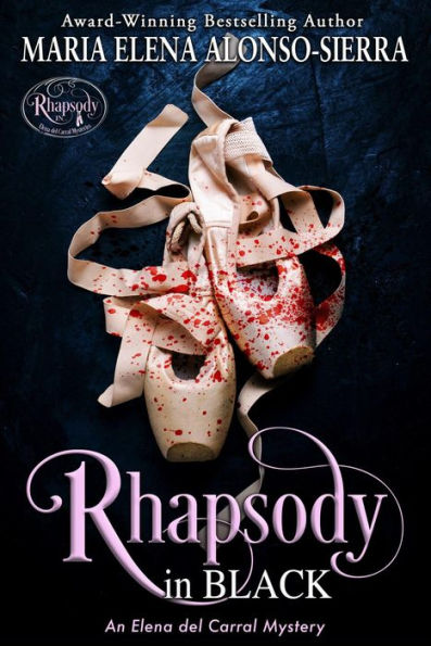 Rhapsody in Black: An Elena del Carral Mystery