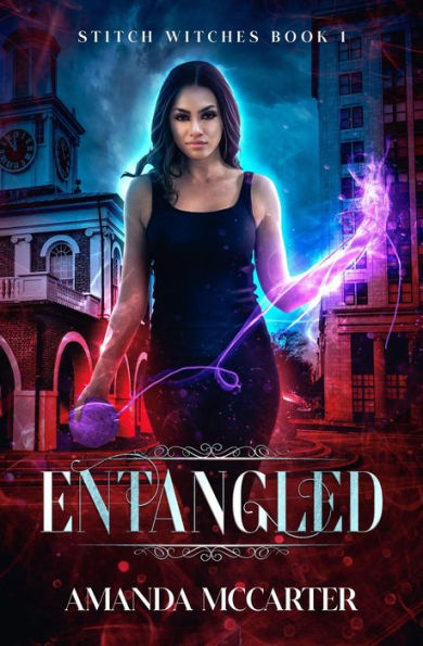 Entangled (Stitch Witches, #1)