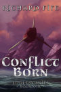 Conflict Born (Endless Skies, #1)