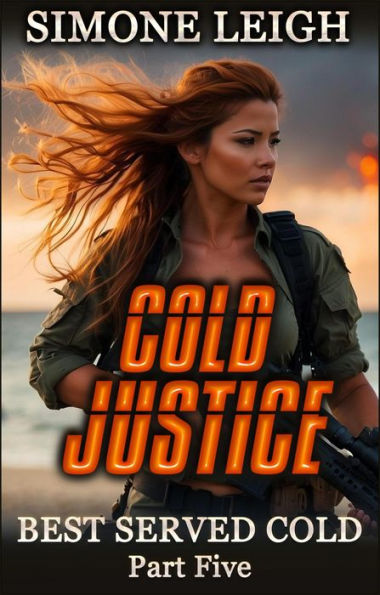 Cold Justice (Best Served Cold, #5)