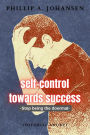 Self-Control Towards Success