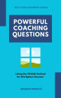 Powerful Coaching Questions - Using the FRAME Method for Workplace Success