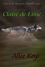 Claire de Lune (Werewolves of Seaside, #1)