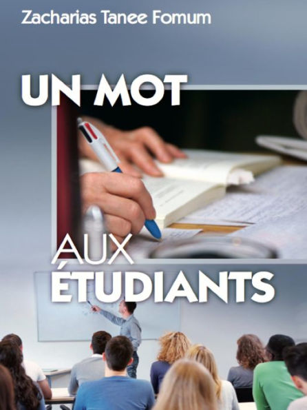 Un Mot Aux Étudiants (Hors Serie, #4)