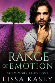 Title: Range of Emotion (Survivors Find Love, #3), Author: Lissa Kasey