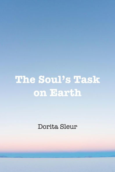 The Soul's Task on Earth