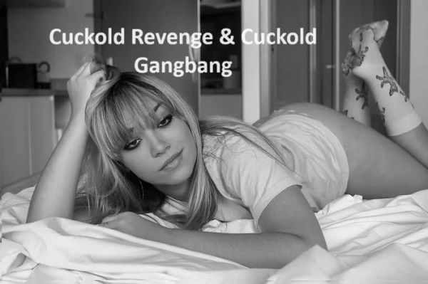 Cuckold Revenge & Cuckold Gangbang (Cuckold Kink, #2)