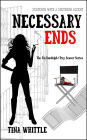 Necessary Ends (Tai Randolph & Trey Seaver Mysteries, #6)