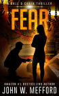 Fear (A Ball & Chain Thriller, Book 2)