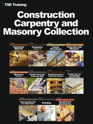 Title: Construction, Carpentry and Masonry Collection, Author: TSD Training