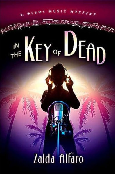 In the Key of Dead (A Miami Music Mystery, #2)