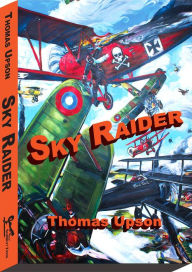 Title: Sky Raider, Author: Thomas Upson