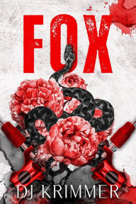 Title: Fox (Hels Ink, #1), Author: DJ Krimmer