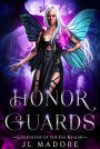 Honor Guards (Guardians of the Fae Realms, #10)