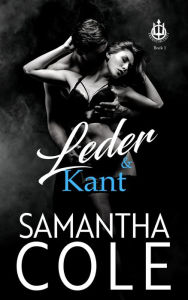 Title: Leder & Kant (Trident Security (Dutch), #1), Author: Samantha Cole