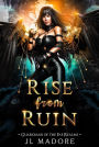 Rise from Ruin (Guardians of the Fae Realms, #14)