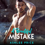Title: A Beautiful Mistake, Author: Ashlee Price