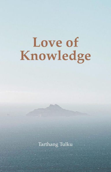 Love of Knowledge (Time, Space & Knowledge)