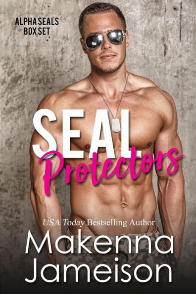 SEAL Protectors (Alpha SEALs Box Set)