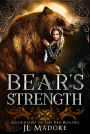 Bear's Strength (Guardians of the Fae Realms, #3)