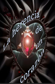 Title: La herencia de un corazón, Author: Editorial Trascendental