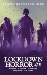 Title: Lockdown Horror #9, Author: Black Hare Press