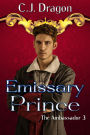 Emissary Prince (The Ambassador, #3)