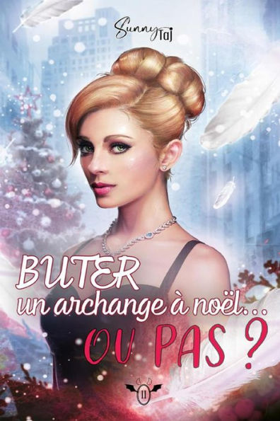 Buter un Archange à Noël...ou pas ? (OSEF Noël !, #2)