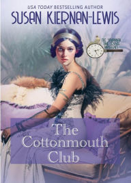 Title: The Cottonmouth Club (The Savannah Time Travel Mysteries, #3), Author: Susan Kiernan-Lewis