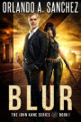 Blur (John Kane, #1)