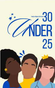 Title: The Stem Stitch 30 Under 25, Author: The Stem Stitch