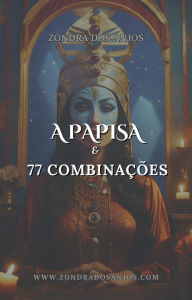 Title: A Papisa e 77 Combinações do Tarô, Author: Zondra dos Anjos