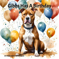 Title: Gibbs Has A Birthday (GIBBS Adventures, #2), Author: Marianne Delaforce