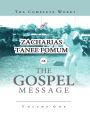 The Complete Works of Zacharias Tanee Fomum on the Gospel Message (Z.T. Fomum Complete Works, #17)