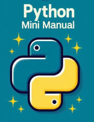 Title: Python Mini Manual, Author: CodeCraft Dynamics