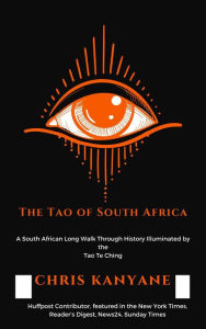 Title: The Tao of South Africa, Author: Chris Kanyane