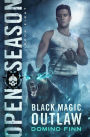 Open Season (Black Magic Outlaw, #8)