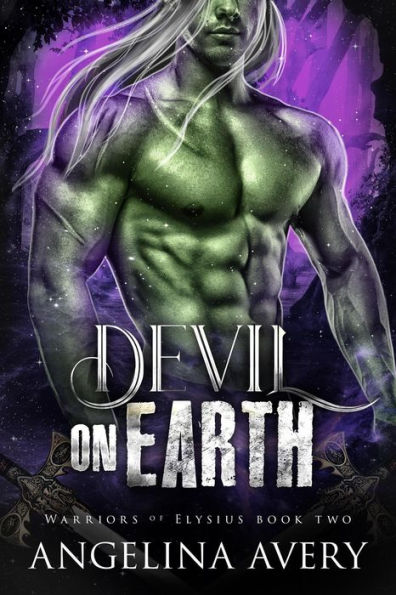Devil On Earth (Warriors of Elysius, #2)