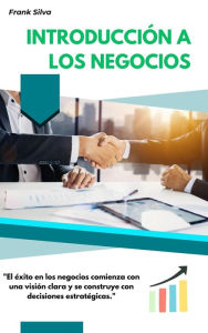 Title: Introducción a los Negocios, Author: Frank Silva